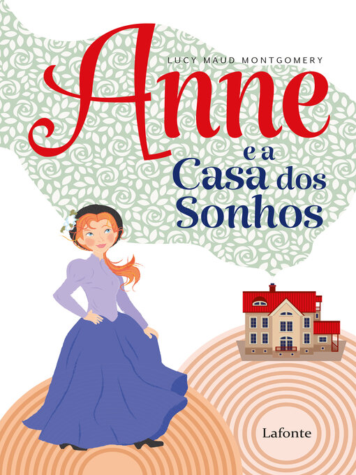 Title details for Anne e a Casa dos Sonhos by Lucy Maud Montgomery - Available